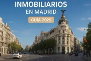servicios inmobiliarios en Madrid guia 2025 real blor inmobiliaria de madrid
